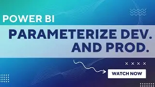 HOW TO USE PARAMETERS IN POWER BI | DYNAMICALLY CHANGE YOUR DATA SOURCE IN 