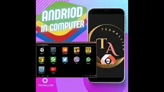 TURN YOUR COMPUTER INTO ANDROID