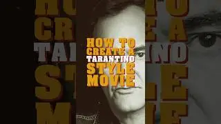 How to create a Tarantino style movie?  🔫 #tarantino #quentintarantino