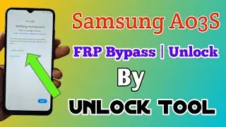 Samsung A03S FRP Bypass | SM-A03S FRP Unlock | Samsung A03S FRP Unlock By Unlock Tool