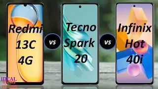 Redmi 13c vs Tecno spark 20 vs infinix hot 40i
