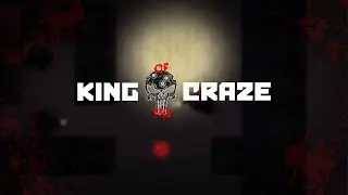 King of the Craze || Map Editor - Game Update!