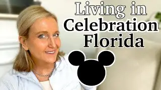 Celebration Florida Tour-The Town Disney Built- UPDATE VLOG 2023