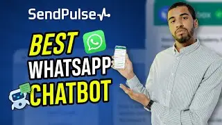 Best Whatsapp chatbot in 2024 | Is SendPulse chatbot worth it?