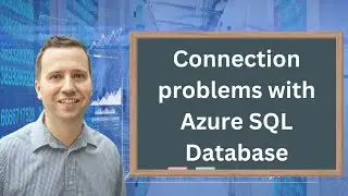 Solving connection problems with Azure SQL Database