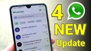 4 WhatsApp New Updates And Features Rollout 2024 | WhatsApp New Fresh Updates And Features Today