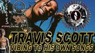 travis scott vibing to his own music