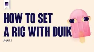 How to set a rig for character. in After Effects. DUIK. TUTORIAL