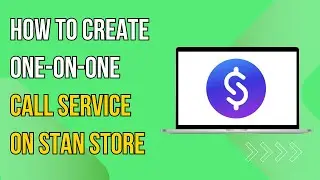 How To Create a One on One Call Service on Stan Store