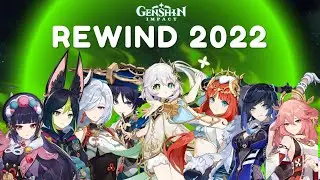 Genshin Impact Rewind 2022 (old)