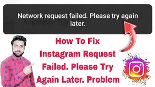 instagram network request failed please try again later | instagram message not send problem