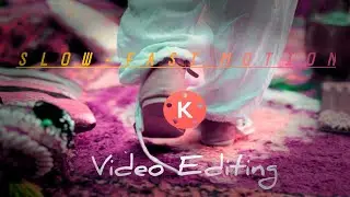 Slow Fast Slow Motion Video Editing Tutorial in Kinemaster | 