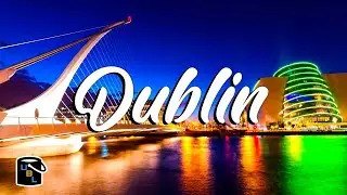 Exploring The Best Of Dublin Travel Guide | Hidden Gems and Popular Spots Ireland and Activities