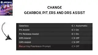 How to Change Gearbox, Pit, ERS and DRS Assist Settings in F1 24