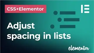 Adjust alignment and spacing in lists in CSS and Elementor | Customize ordered and unordered lists