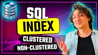 SQL Indexes | Clustered vs. Nonclustered Index | 