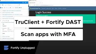 TruClient Demo: How to scan apps with Multi-Factor Authentication