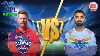 🔴 {LIVE} DELHI CAPITALS vs LUCKNOW SUPER GIANTS | MATCH 03 | TATA IPL 2023 LIVE #ipl2023 #ipllive