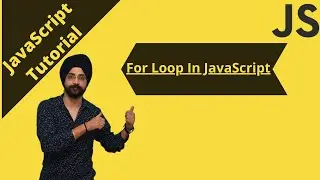 23. For loop in JavaScript | JavaScript Loops |JavaScript tutorial for beginners.