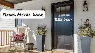 Fixing A DENTED Metal Door