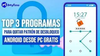 Top 3 programas para quitar patrón de desbloqueo Android desde PC Gratis