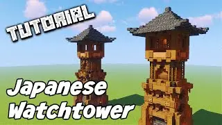 How To Build A Japanese Watchtower | Minecraft Tower