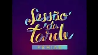 Intervalos Sessão Da Tarde De Férias (07/01/2015)