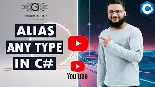 Alias Any Type In C# 12 | C# 12 New Features | C# Latest Features | C# Tutorial | C# (Hindi/Urdu)