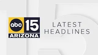 ABC15 Arizona in Phoenix Latest Headlines | July 29, 4pm