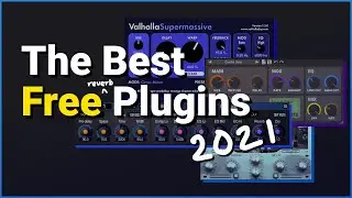 The Best Free Plugins and VSTs 2021 - Reverb and Delay