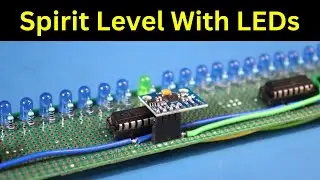 Spirit Level With LEDs Using Arduino Nano and gyroscope GY521 | 74HC595