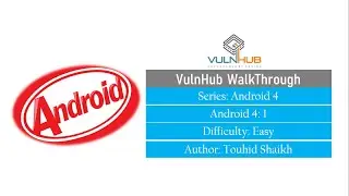 Android 4: 1 || VulnHub Complete Walkthrough