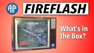 FIREFLASH - AIP THUNDERBIRDS CLASSIC - what's in the box?