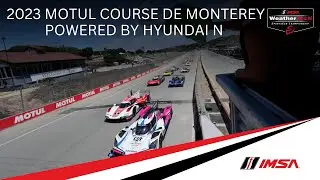 2023 Motul Course De Monterey | Full Race | WeatherTech Championship | Laguna Seca, California
