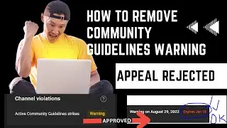 How To Remove YouTube Community Warning Strike | Removing Community Guidelines Warning After Appeal