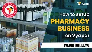 Apna Pharmacy Business manage kare asani se | Desktop Demo | Vyapar App