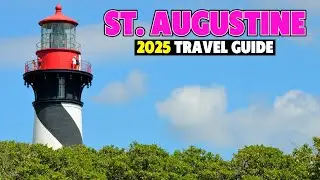 Discovering St. Augustine: The Ultimate Guide to America's Oldest City!