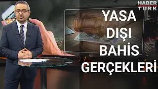 Yasa dışı bahis çarkı nasıl dönüyor? | Satır Arası - 22 Ocak 2021