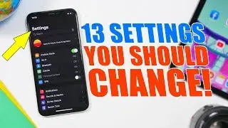 13 iPhone Settings You Should CHANGE !