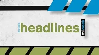 Headlines 11/3/16 | MiWeek Clip