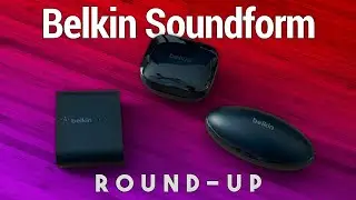 Earbuds With Apple Find My & Add AirPlay to Your Speakers - Belkin Soundform Round-Up