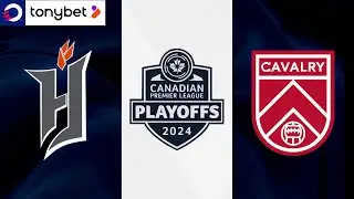 HIGHLIGHTS: Forge FC vs. Cavalry FC | 2024 #CanPL PLAYOFFS | Presented by tonybet