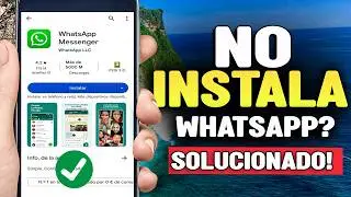 No se puede instalar whatsapp messenger vuelve a intentarlo y si aun no funciona| Solución 2024-2025