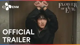 Flower of Evil | Official Trailer | CJ ENM