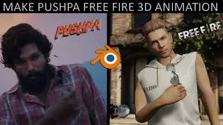 How To Make Pushpa Free Fire 3D Animation In Blender | Pushpa Free Fire 3D Animation Tutorial