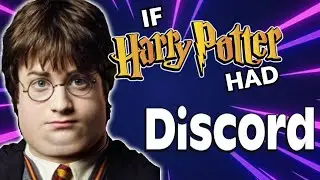 Harry Potter but it's Discord