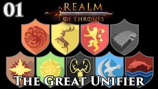 Mount & Blade II: Bannerlord | Realm of Thrones 5.5 | The Great Unifier | Part 1