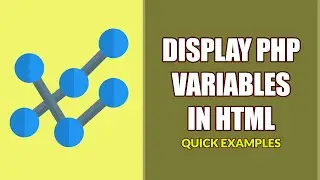 Display PHP Variables In HTML