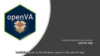 Installation guide for the Windows version of the openVA App