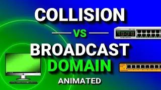 Collision Domain vs Broadcast Domain